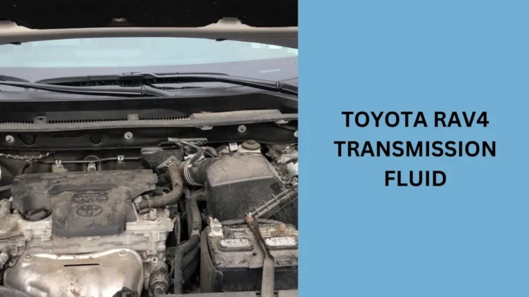 Toyota Rav4 Transmission Fluid