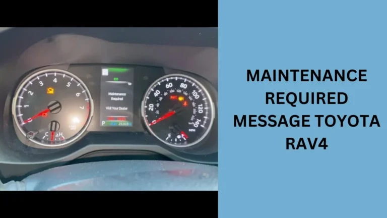 Maintenance Required Message Toyota Rav4