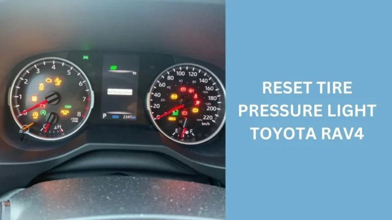 Reset Tire Pressure Light Toyota Rav4