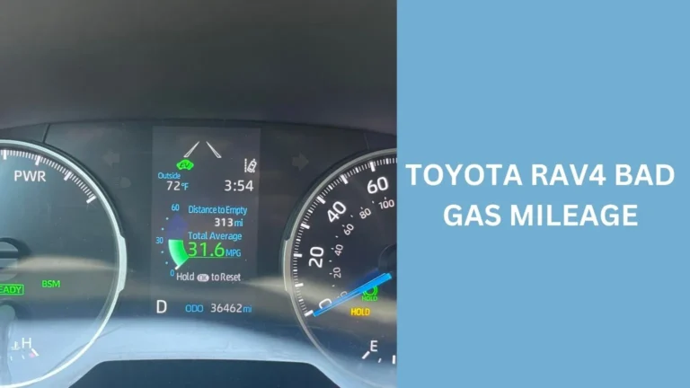 Toyota Rav4 Bad Gas Mileage