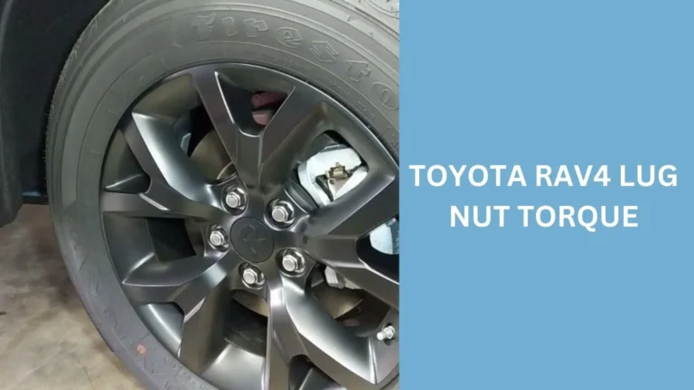 Toyota Rav4 Lug Nut Torque